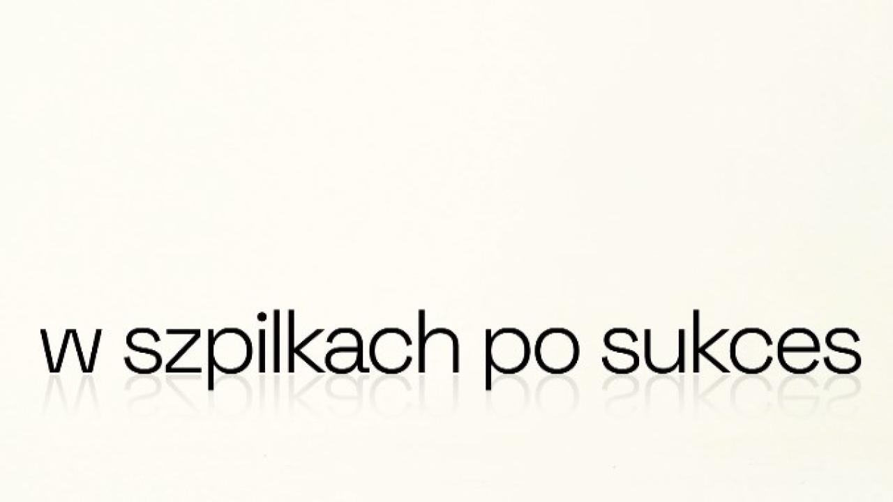 w szpilkach po sukces sezon 2
