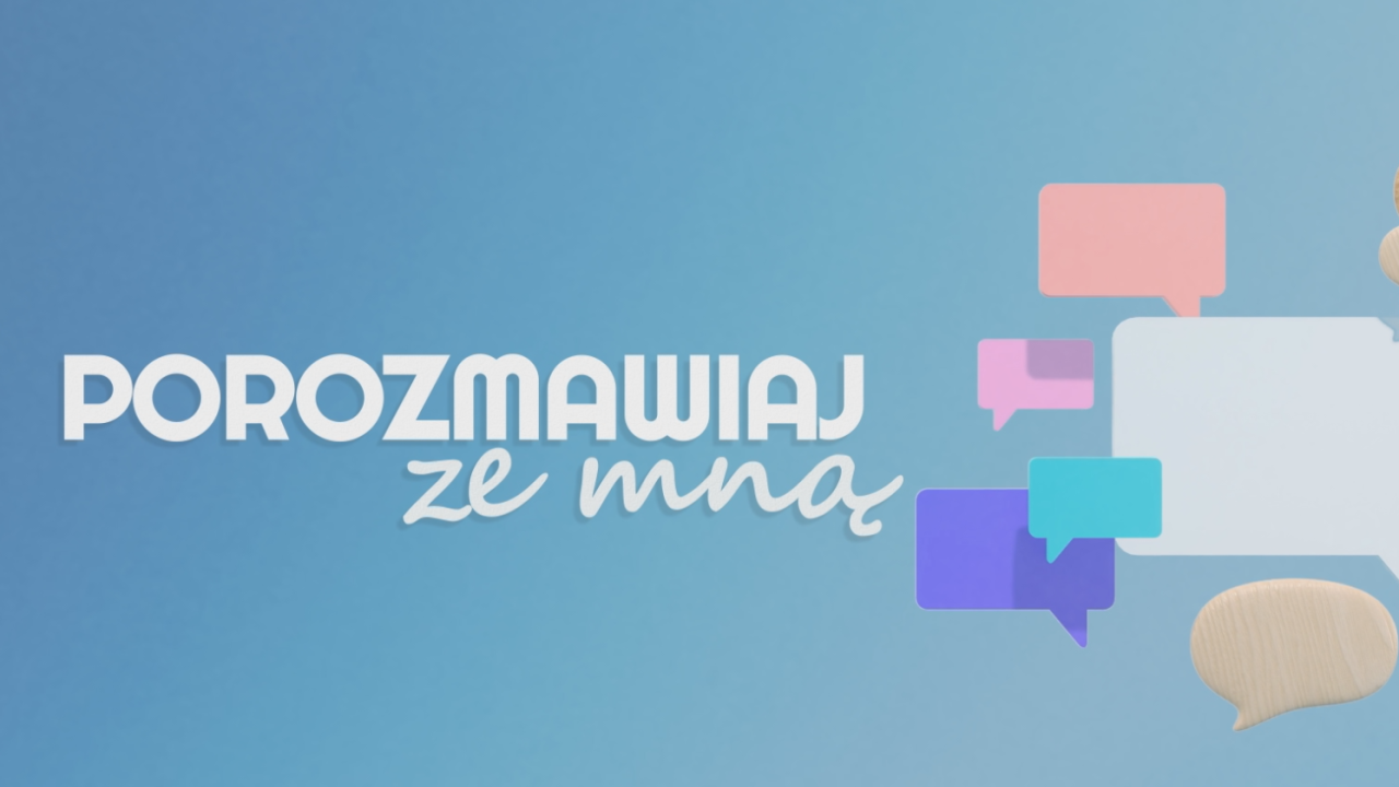 porozmawiaj ze mną