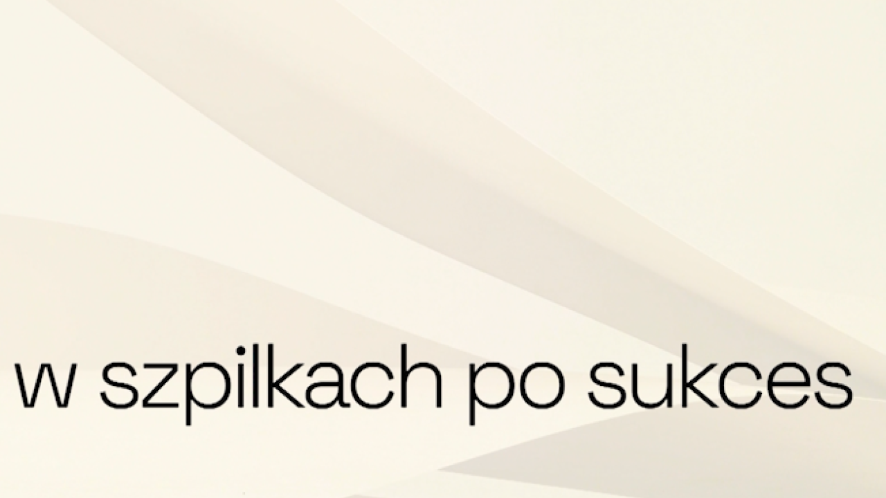w szpilkach po sukces sezon 4